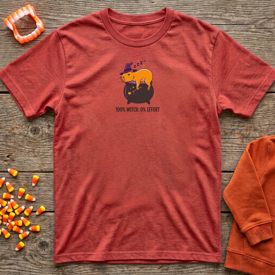 100% Witch 0% Effort Capy T-Shirt