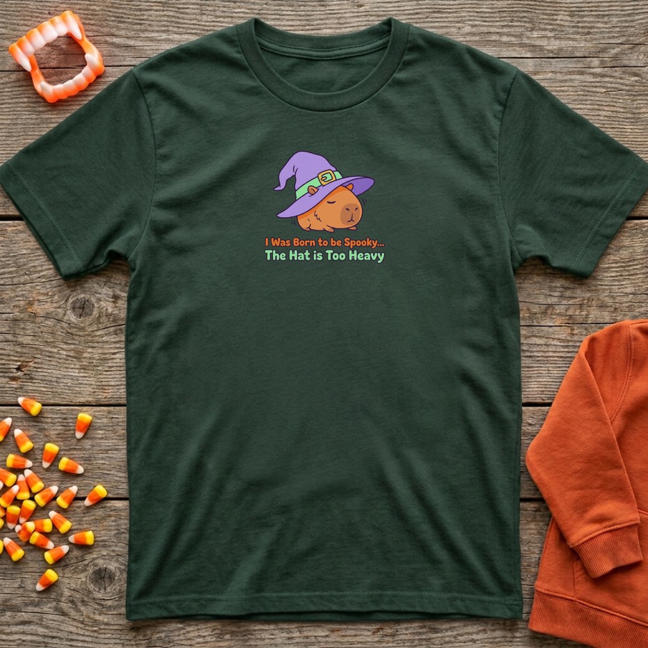 I Was Born To Be Spooky, The Hat Is Too Heavy Capy T-Shirt